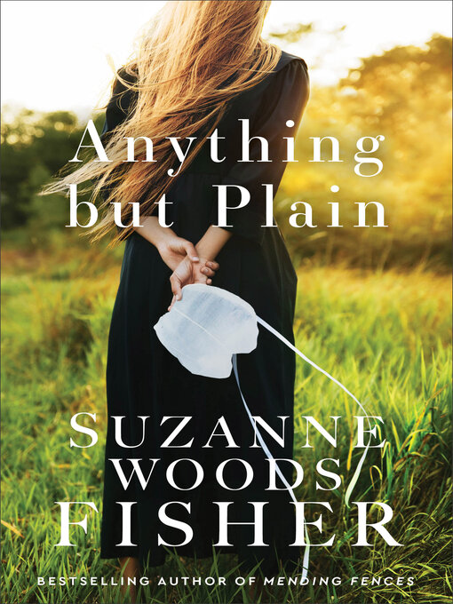 Title details for Anything but Plain by Suzanne Woods Fisher - Wait list